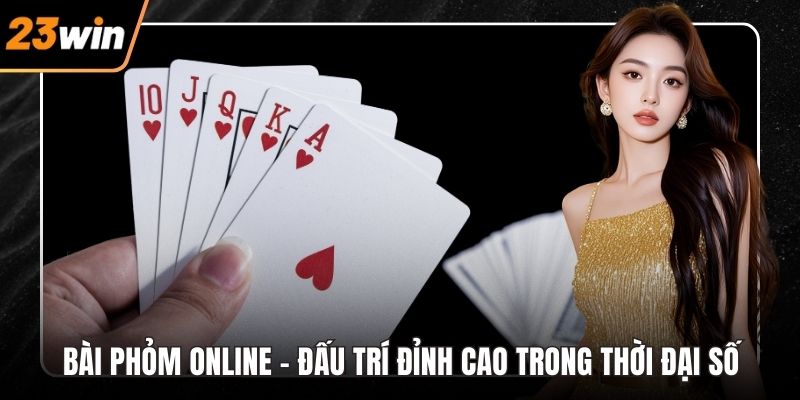 Bài phỏm online
