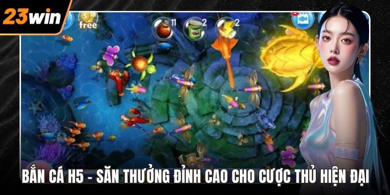 Bắn cá H5