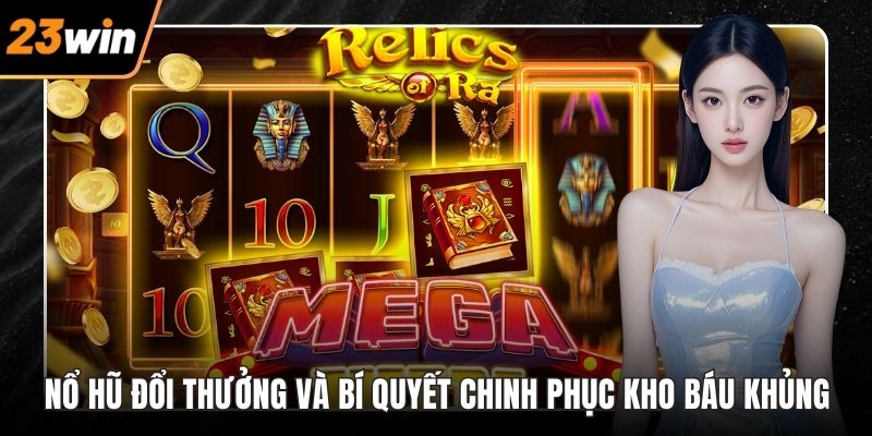 Nổ hũ đổi thưởng